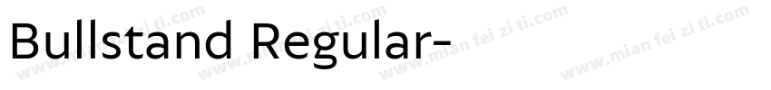 Bullstand Regular字体转换